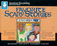 Favorite Scary Stories of American Children