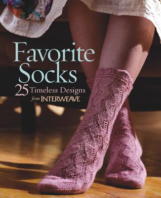 Favorite Socks: 25 Timeless Designs from Interweave - Budd, Ann (Editor), and Merrow, Anne (Editor)