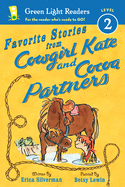 Favorite Stories from Cowgirl Kate and Cocoa Partners