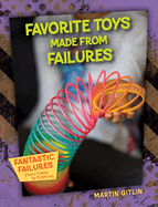 Favorite Toys Made from Failures