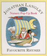 Favourite Rhymes: Nursery Pop-up Book - Langley, Jonathan