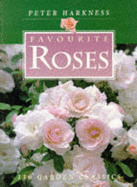 Favourite Roses: 150 Garden Classics