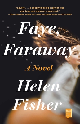 Faye, Faraway - Fisher, Helen