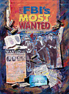 FBI's Most Wanted - D'Angelo, Laura, and Sarat, Austin (Editor)