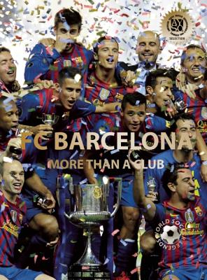 FC Barcelona: More Than a Club - Jokulsson, Illugi