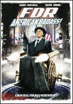 FDR: American Badass - Garrett Brawith