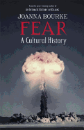 Fear: A Cultural History