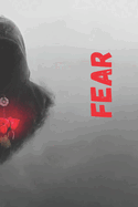 Fear: Confronting Darkness, Embracing Light