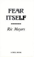 Fear Itself - Meyers, Ric