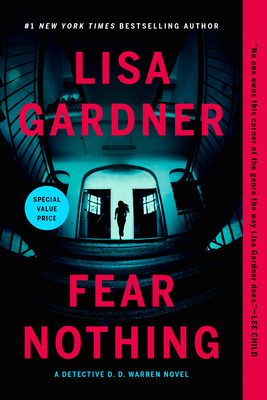 Fear Nothing: A Detective D.D. Warren Novel - Gardner, Lisa