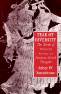 Fear of Diversity: The Birth of Political Science in Ancient Greek Thought