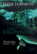 Fear of Drowning - Turnbull, Peter, Mr.