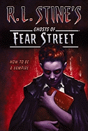 Fear Street: How to Be a Vampire