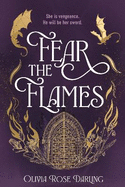 Fear the Flames: Fourth Wing meets Game of Thrones in your next dragon-filled romantasy obsession