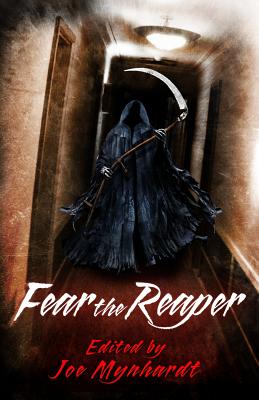 Fear the Reaper - Mason, Rena, and Wilson, Robert S, and Shipp, Jeremy C