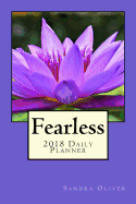 Fearless Daily Planner 2018