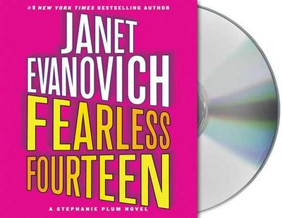 Fearless Fourteen - Evanovich, Janet, and King, Lorelei (Read by)