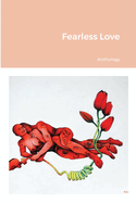 Fearless Love: Anthology
