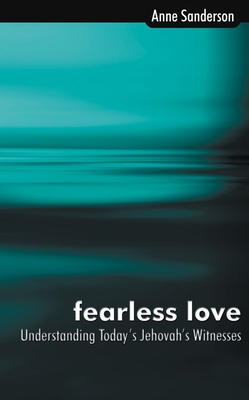 Fearless Love - Sanderson, Anne