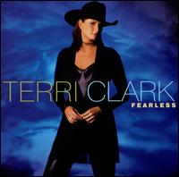 Fearless - Terri Clark
