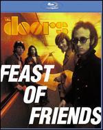 Feast of Friends [Blu-ray]
