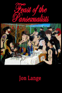 Feast of the Pansexualists