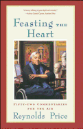 Feasting the Heart: Fifty-Two Commentaries for the Air