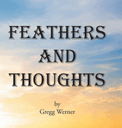 Feathers And Thoughts