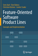 Feature-Oriented Software Product Lines: Concepts and Implementation