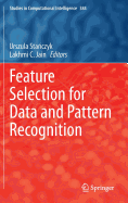 Feature Selection for Data and Pattern Recognition