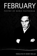 February: Selected Poetry of Boris Pasternak