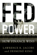 Fed Power: How Finance Wins