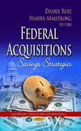 Federal Acquisitions: Savings Strategies