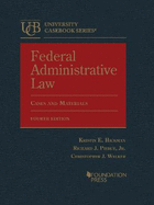 Federal Administrative Law, Cases and Materials