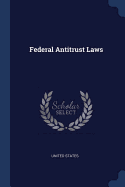 Federal Antitrust Laws