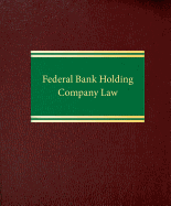 Federal Bank Holding Company Law