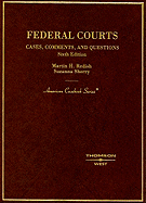 Federal Courts: Cases, Comments, and Questions