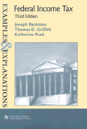 Federal Income Tax - Bankman, Joseph, and Griffith, Thomas D, and Pratt, Katherine