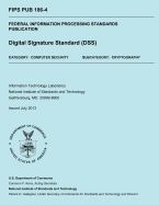 Federal Information Processing Standards Publication: Digital Signature Standard (DSS) - Commerce, U S Department of
