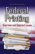 Federal Printing: Overview & Selected Issues