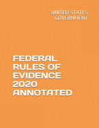 Federal Rules of Evidence 2020 Annotated