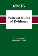 Federal Rules of Evidence: As Amended to December 1, 2023