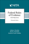 Federal Rules of Evidence with Objections: As Amended to December 1, 2017