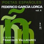 Federico Garca Lorca: Poetas Espaoles, Vol. 4