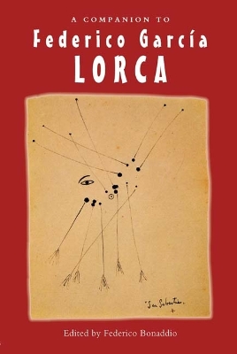 Federico Garcia Lorca: The Poetry of Limits - Loughran, David K