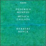 Federico Mompou: Musica Callada