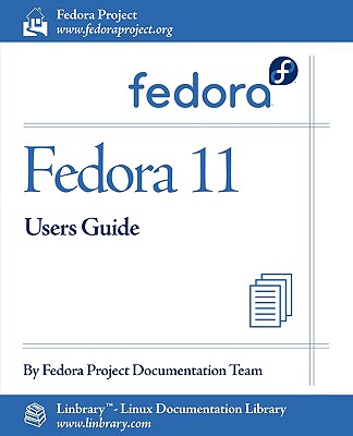 Fedora 11 User Guide - Fedora Documentation Project