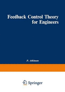 Feedback Control Theory for Engineers
