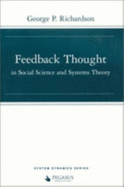 Feedback Thought: In Social Science and Systems Theory - Richardson, George P.