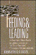 Feeding and Leading - Gangel, Kenneth O